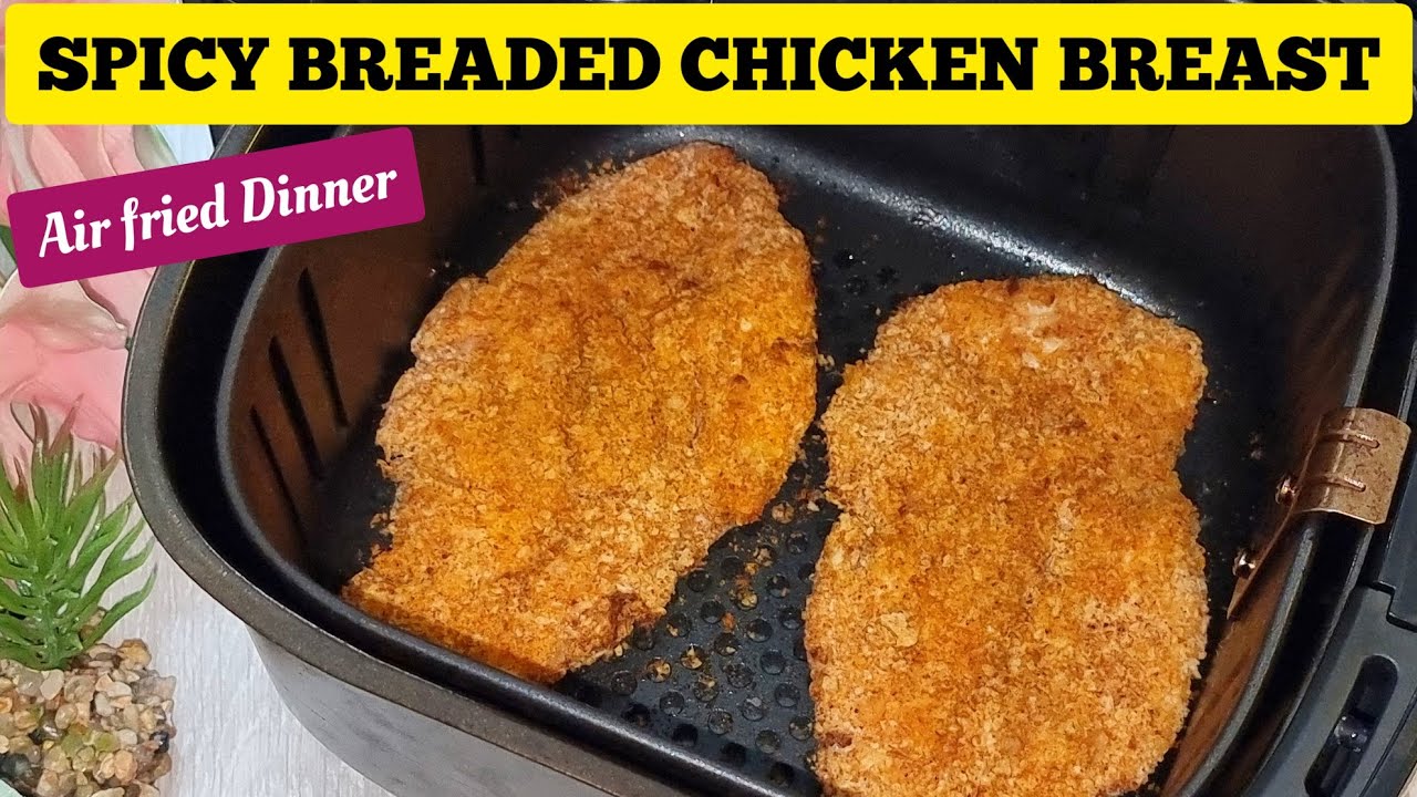 Crispy Air Fryer Chicken Breasts for Dinner Recipe. Air Fried Breaded Chicken Tenders Recipes