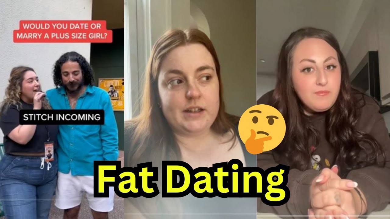 Plus Size Dating - Fat Acceptance Complaints