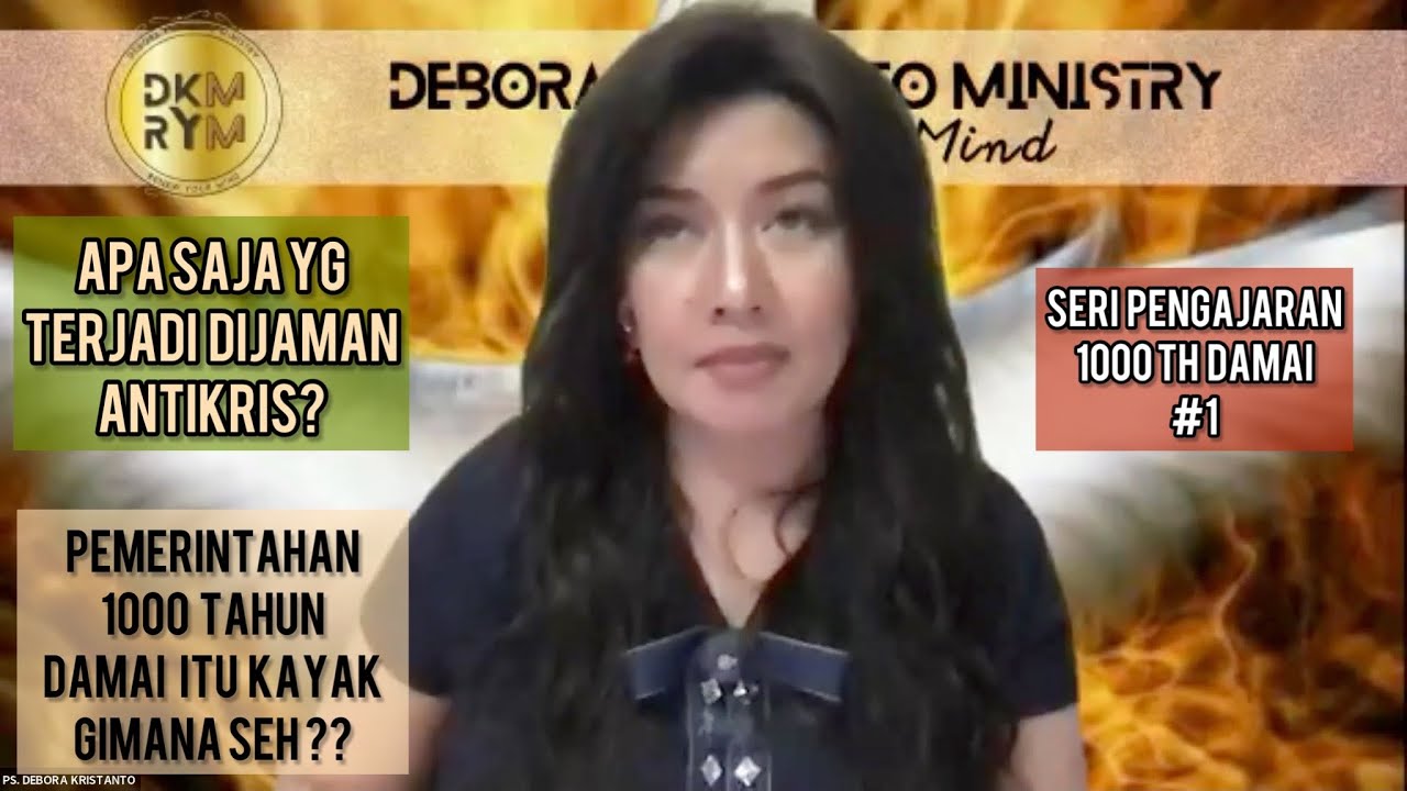 Pemerintahan 1000 tahun damai itu gimana sih ? | # 1 | Ps. Debora Kristanto