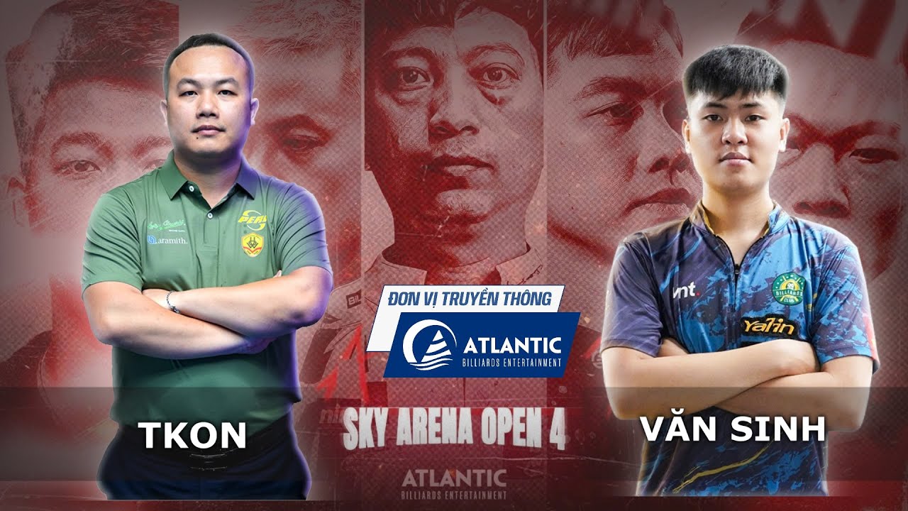 🔴 TRỰC TIẾP| Tkon vs Văn Sinh |Sky Pool Arena Open 4|Vòng Loại