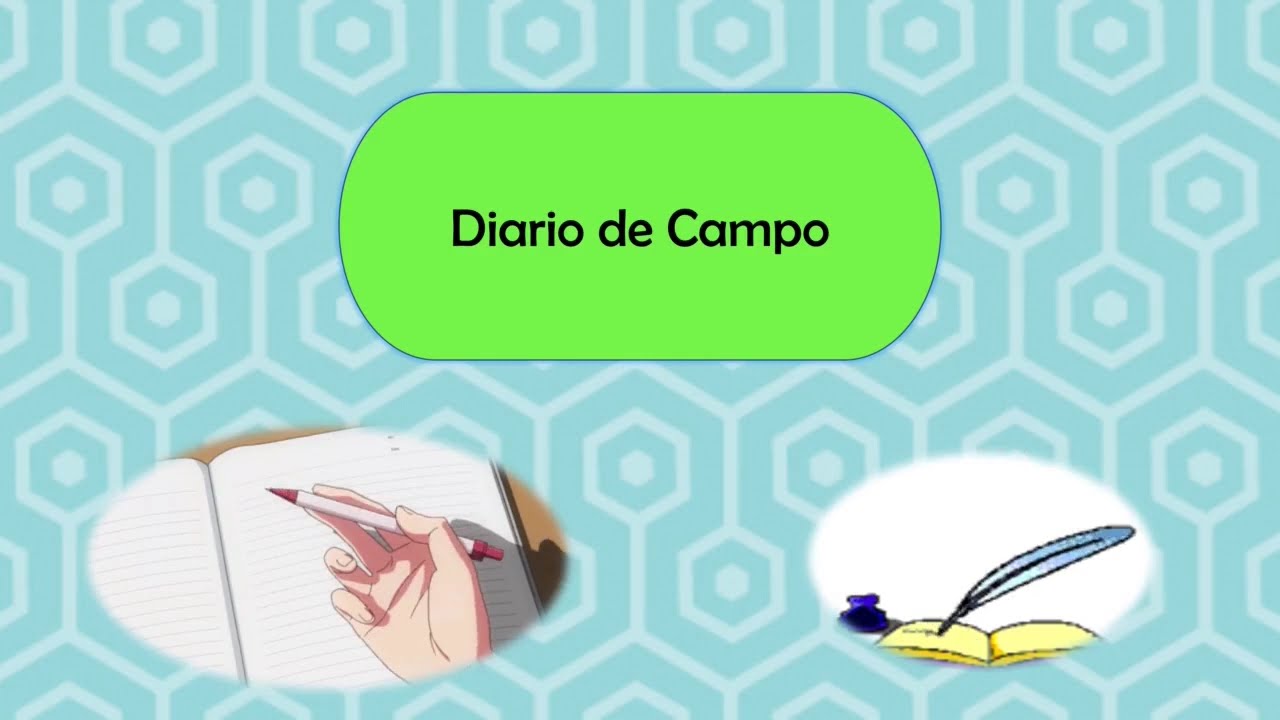 9.El Diario de Campo