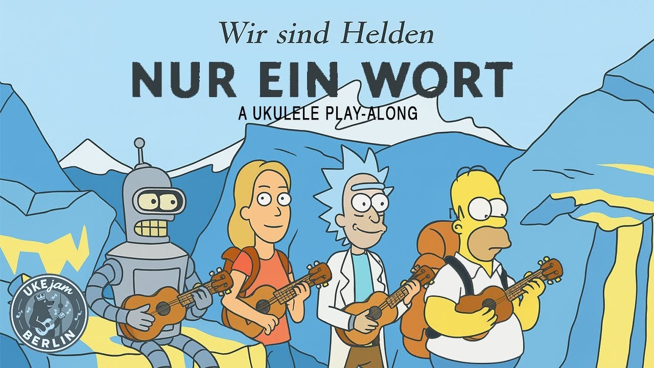Ukulele Play-Along | Wir sind Helden - Nur ein Wort  | UKEjam.BERLIN