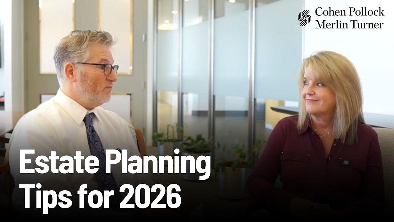 The Crucial Time to Revise Your Estate Plans After Major Life Events