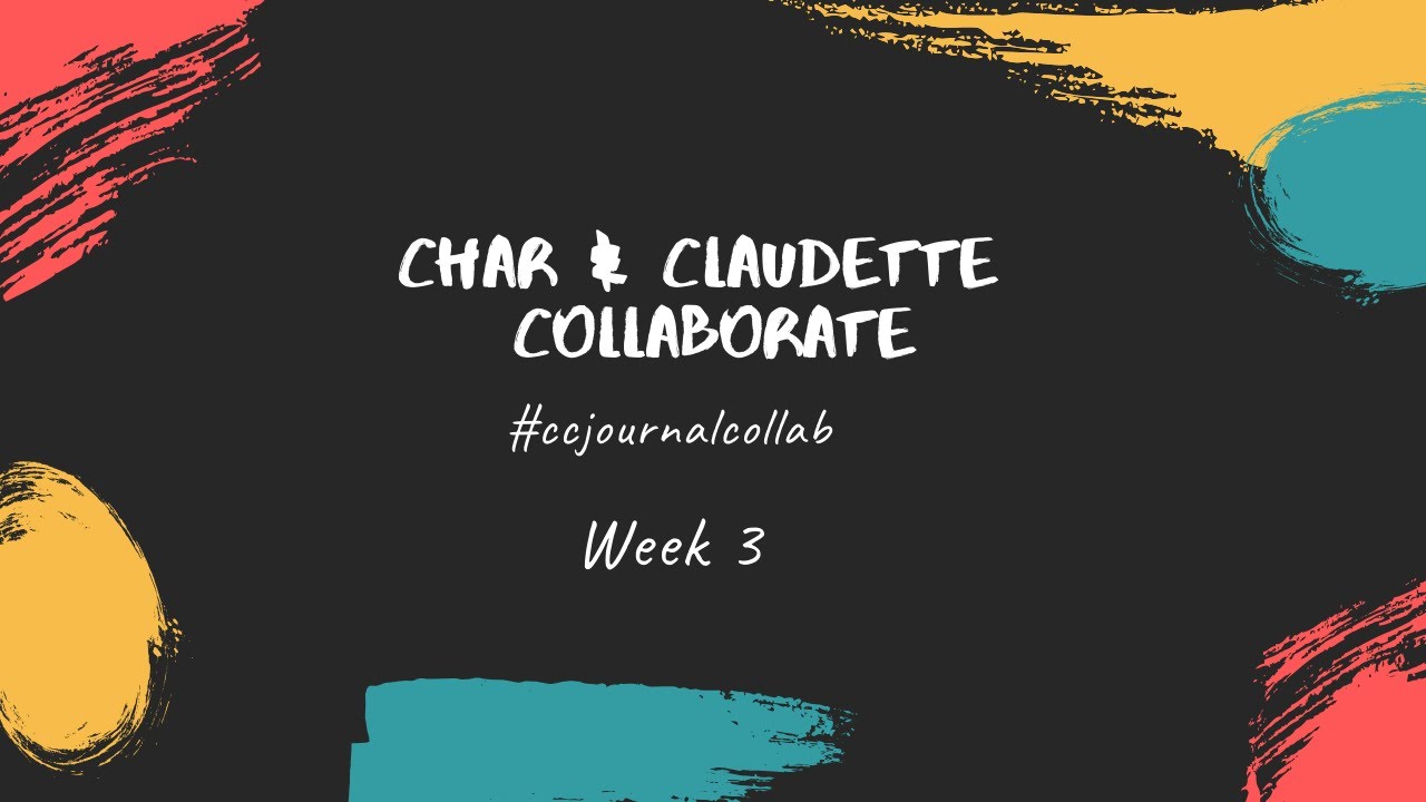 C+C Journal Collaboration Week 3