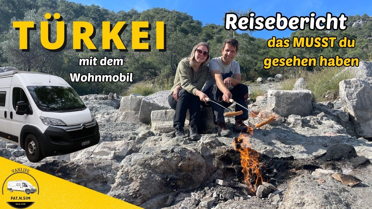 REISEBERICHT - TÜRKEI mit dem Wohnmobil