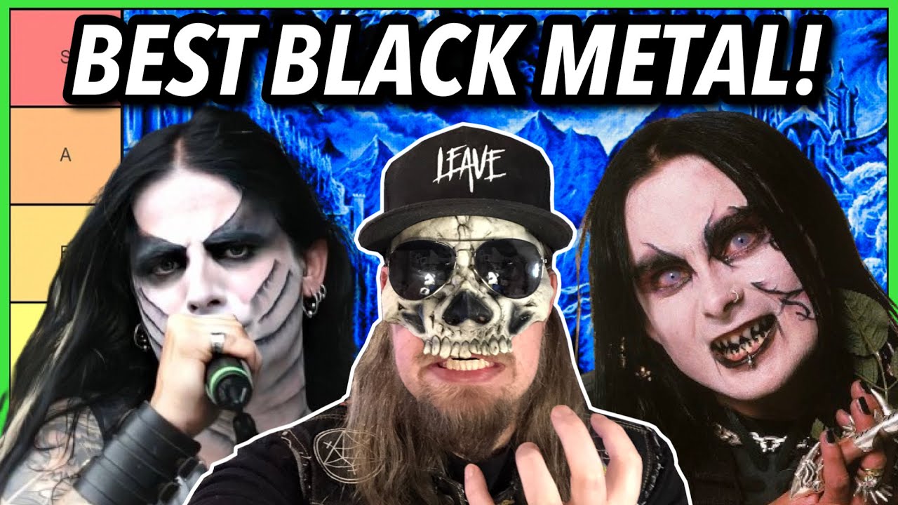 Best BLACK METAL Bands RANKED (Ultimate Guide)