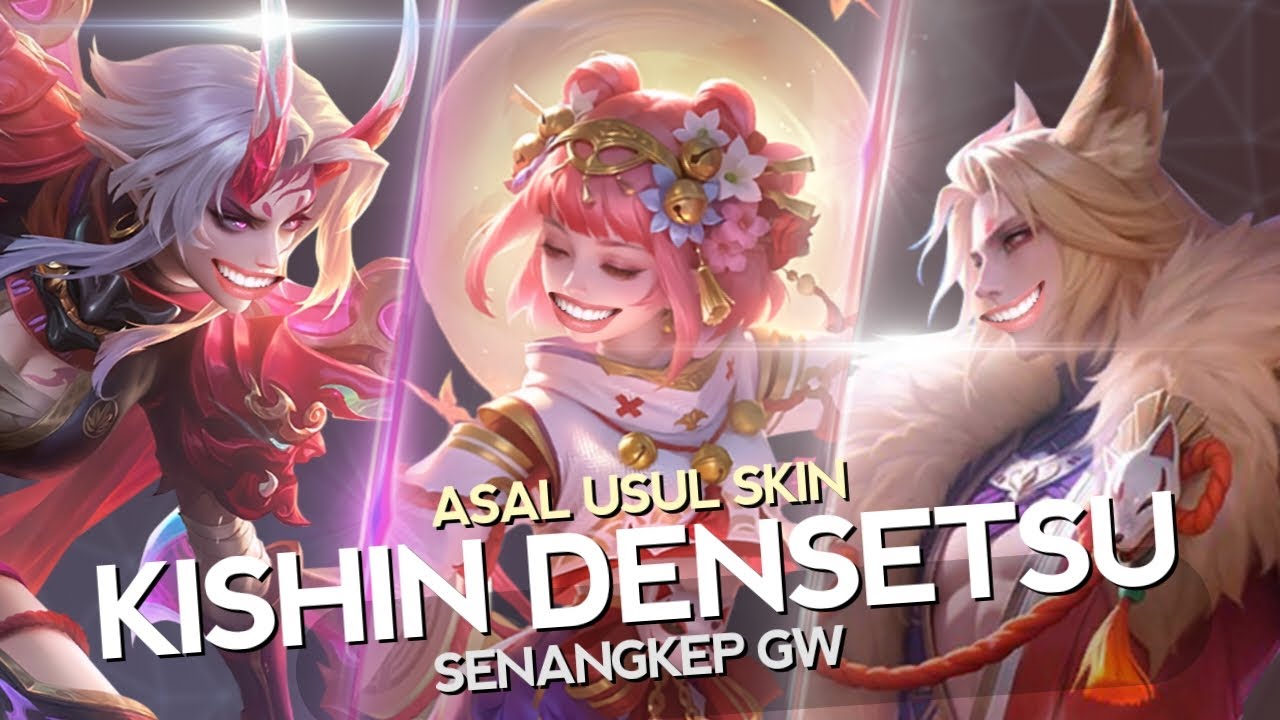 [FULL MOVIE] Asal Usul Skin Kishin Densetsu Senangkep Gw - MLBB Indonesia