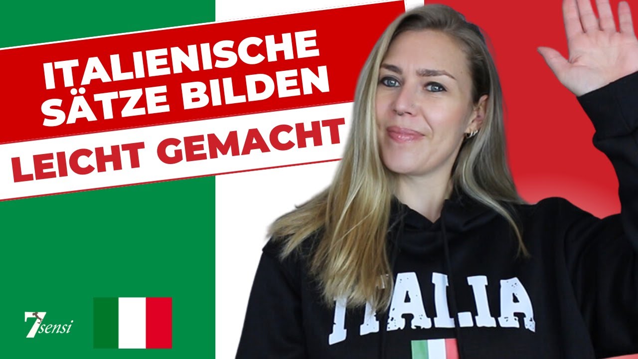 🇮🇹 Italienische Sätze bilden: So baust du einfache Sätze! 🗣️