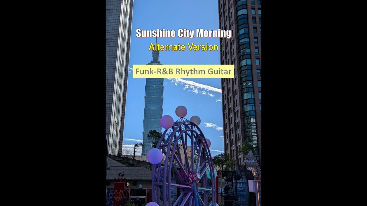 Sunshine City Morning (Alternate Version) – Funk R&B Groove | Breezy Jazz Instrumental