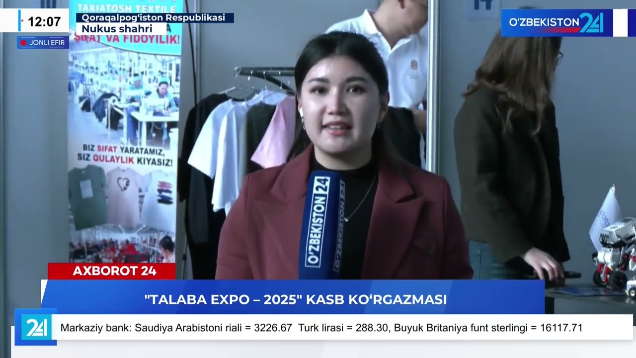 «Talaba EXPO - 2025» Nukus kasb ko'rgazmasi | Axborot 24 Jonli efirda
