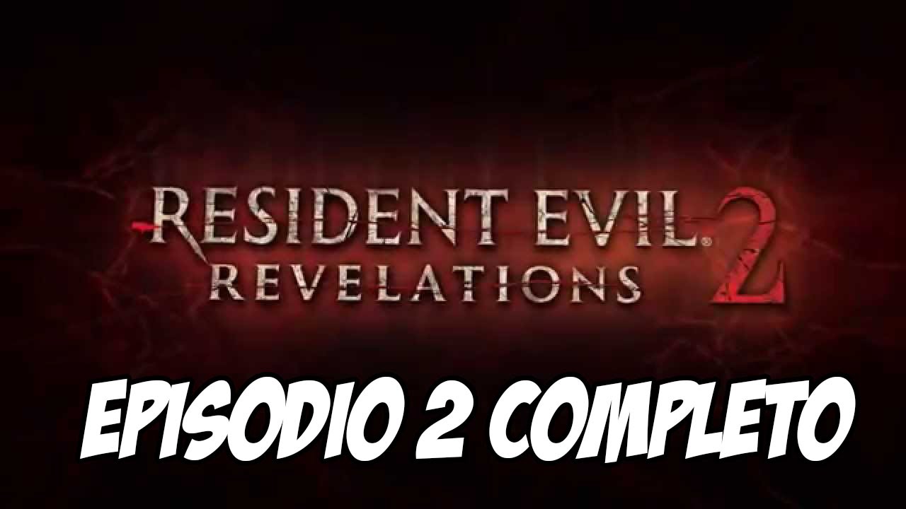 RE-REVELATIONS 2 - EPISODIO 2 COMPLETO (BARRY)