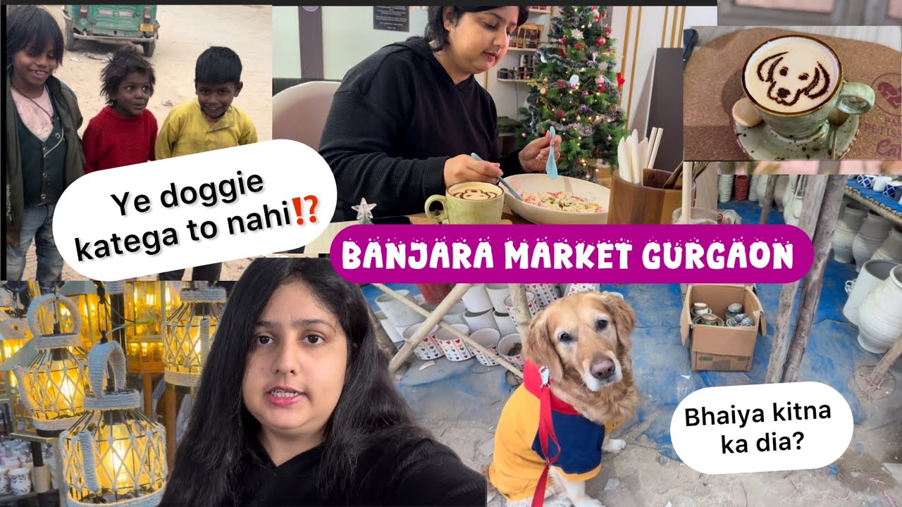 My First Vlog 🥹 | Banjara Market Gurgaon with Jerry🐶