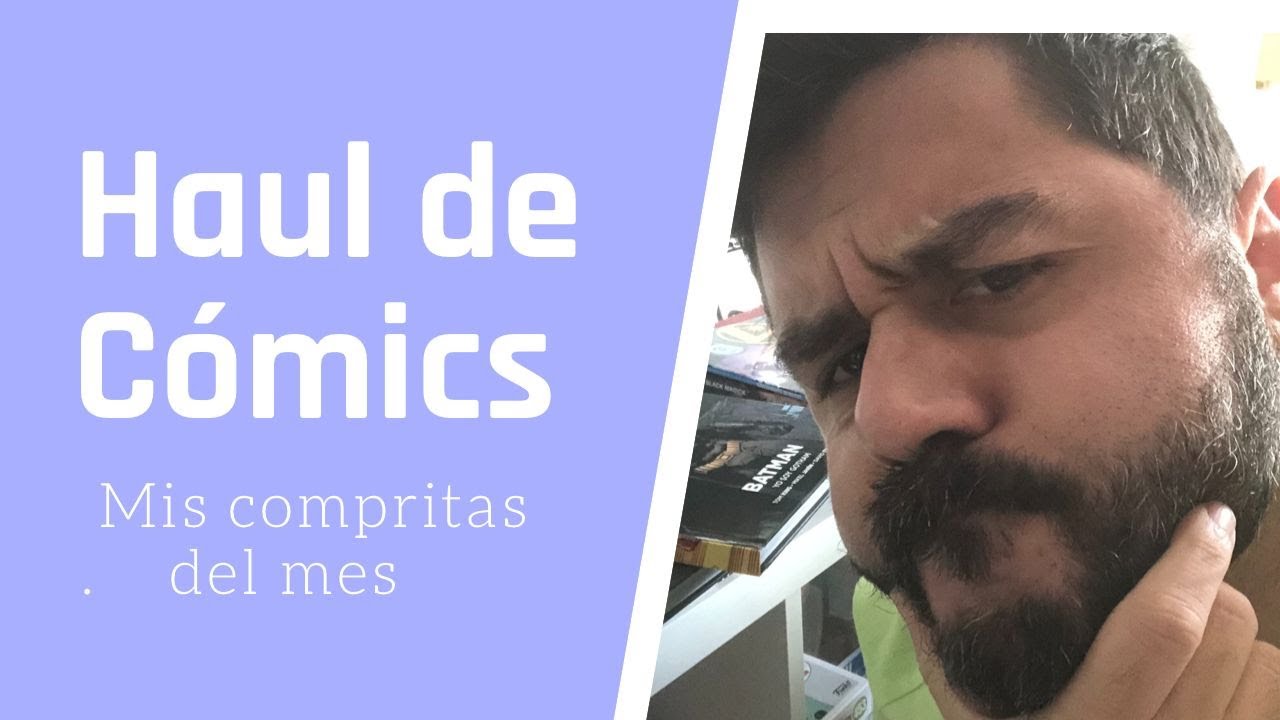 Haul de cómics: Mis compritas del mes (Febrero 2021)