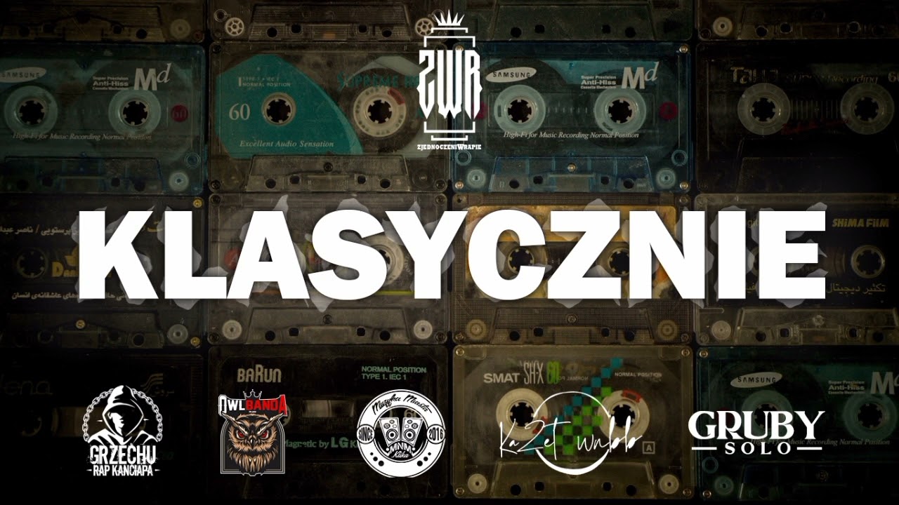KLASYCZNIE - Grzechu ZWR , Gruby Solo , BZI , KaZet , Ceglasty OWL (prod. Jadez beat's)