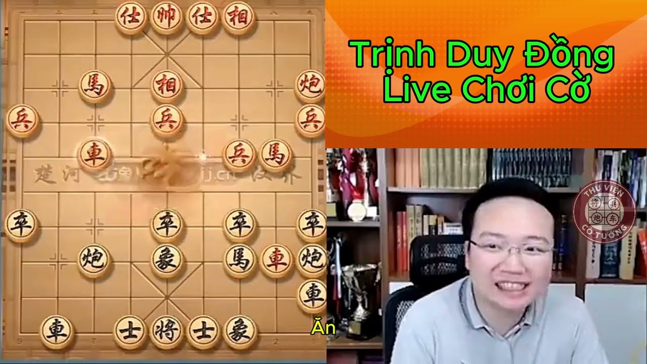 Trịnh Duy Đồng livesteam chơi cờ - thất bại là điều không thể tránh