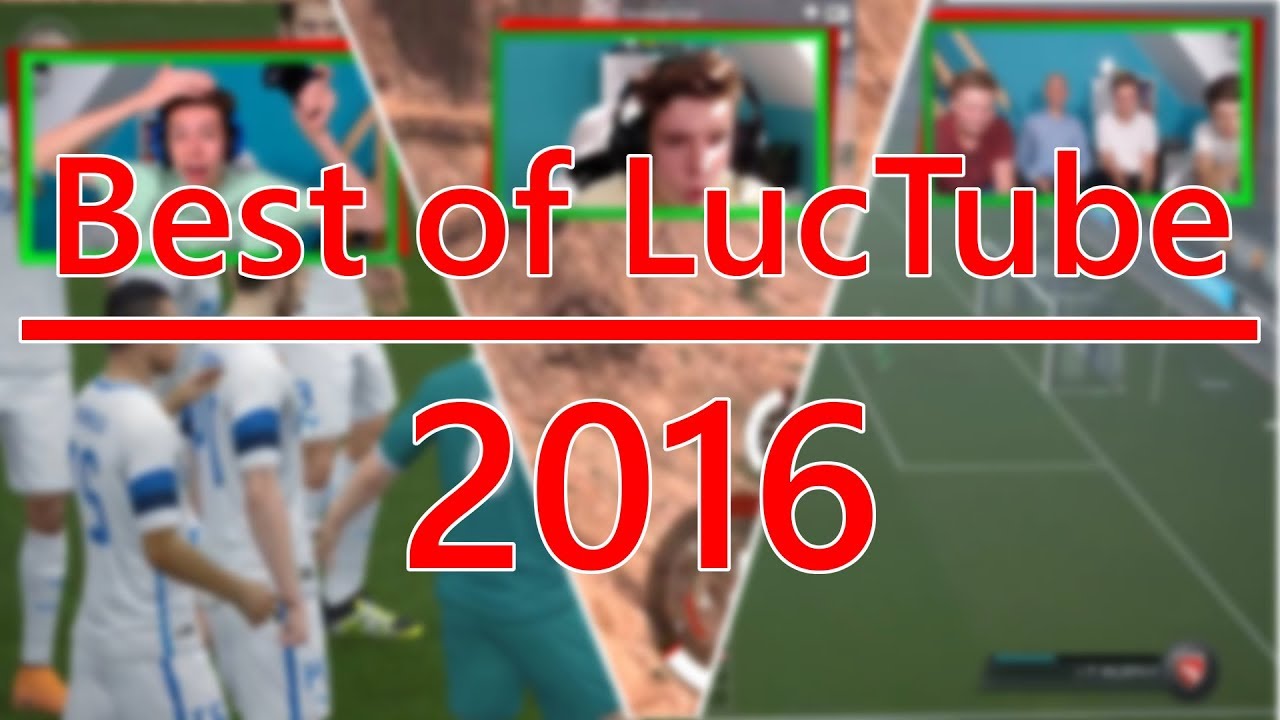 BEST OF LUCTUBE 2016 🕤🔥 | BEST OF