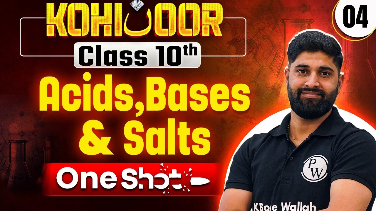 JKBOSE Class 10th Chemistry | ACIDS, BASES & SALTS | Full Chapter | Kohinoor Batch
