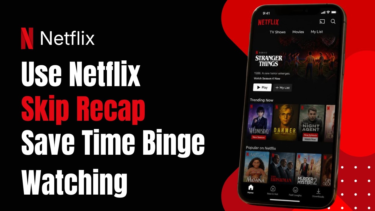 How to Use Netflix Skip Recap to Save Time Binge Watching !