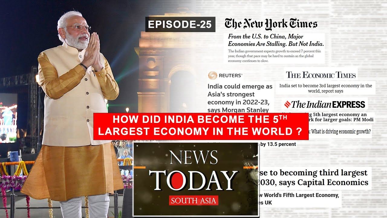How did India become the 5th largest economy in the World? - EP - 25