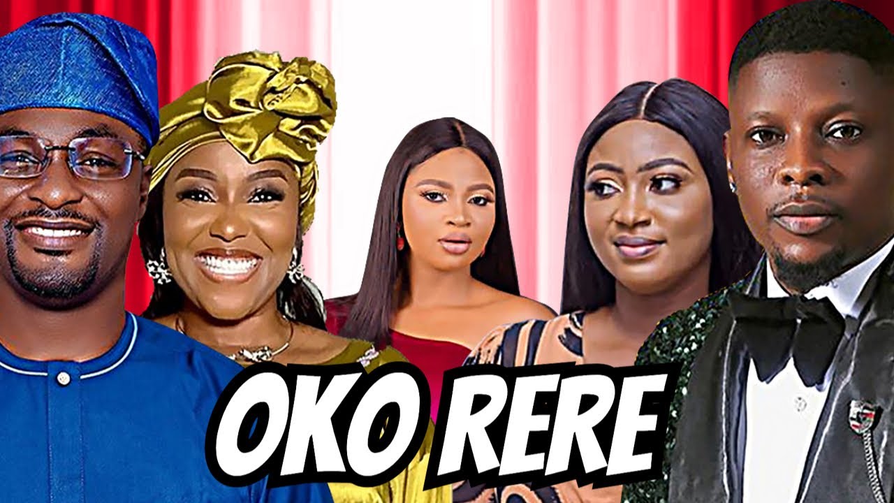 Oko Rere - Latest Yoruba Movie 2025 Biola Adebayo, Niyi Johnson, Rotimi Salami, Temitope Aremu