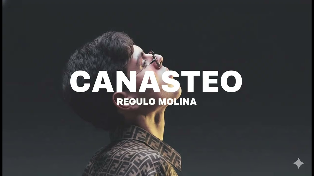 Canasteo - Regulo Molina (versión 1 oficial) 2026