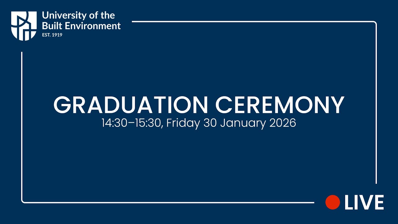 LIVE: Graduation Ceremony – 14:30, Friday 30 January 2026