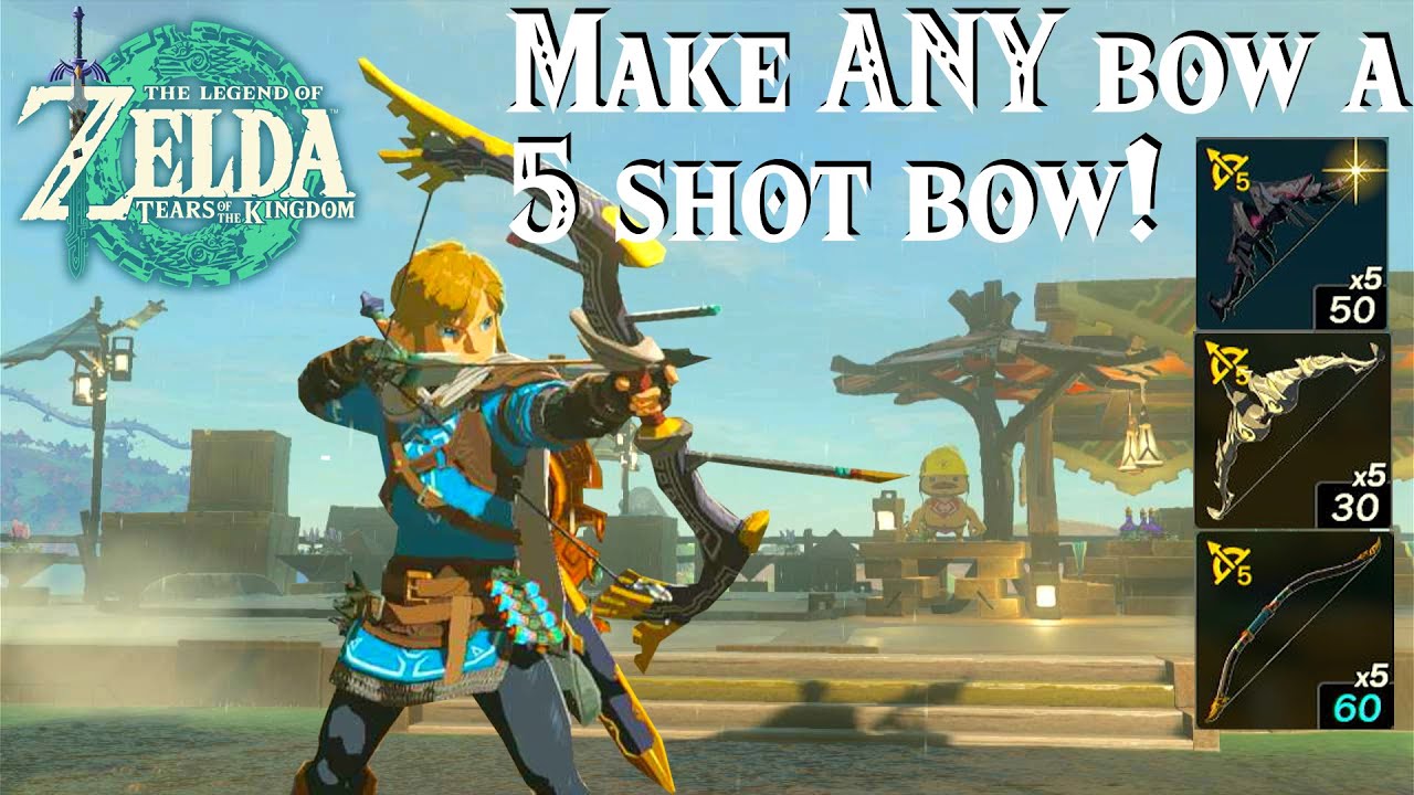 EASY INFINITE x5 shot bows in totk with duplication/ durability/ effect transfer glitch [Patched1.2]