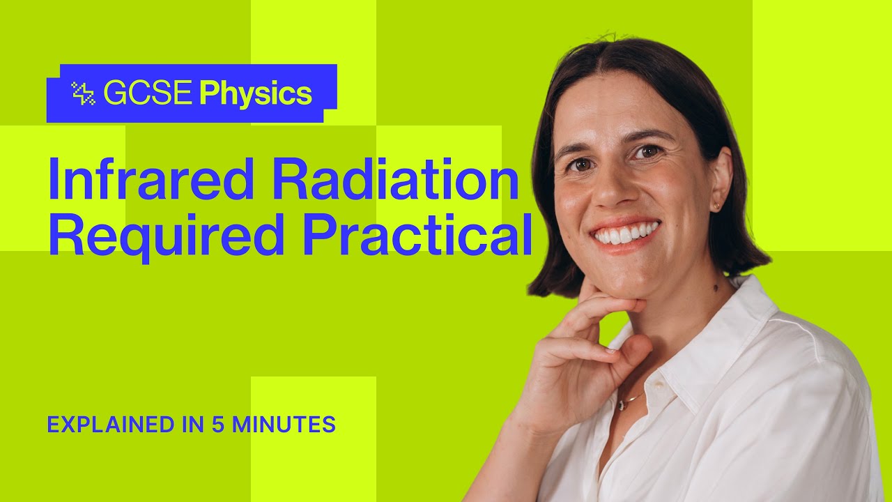 Infrared Radiation Required Practical | GCSE Physics