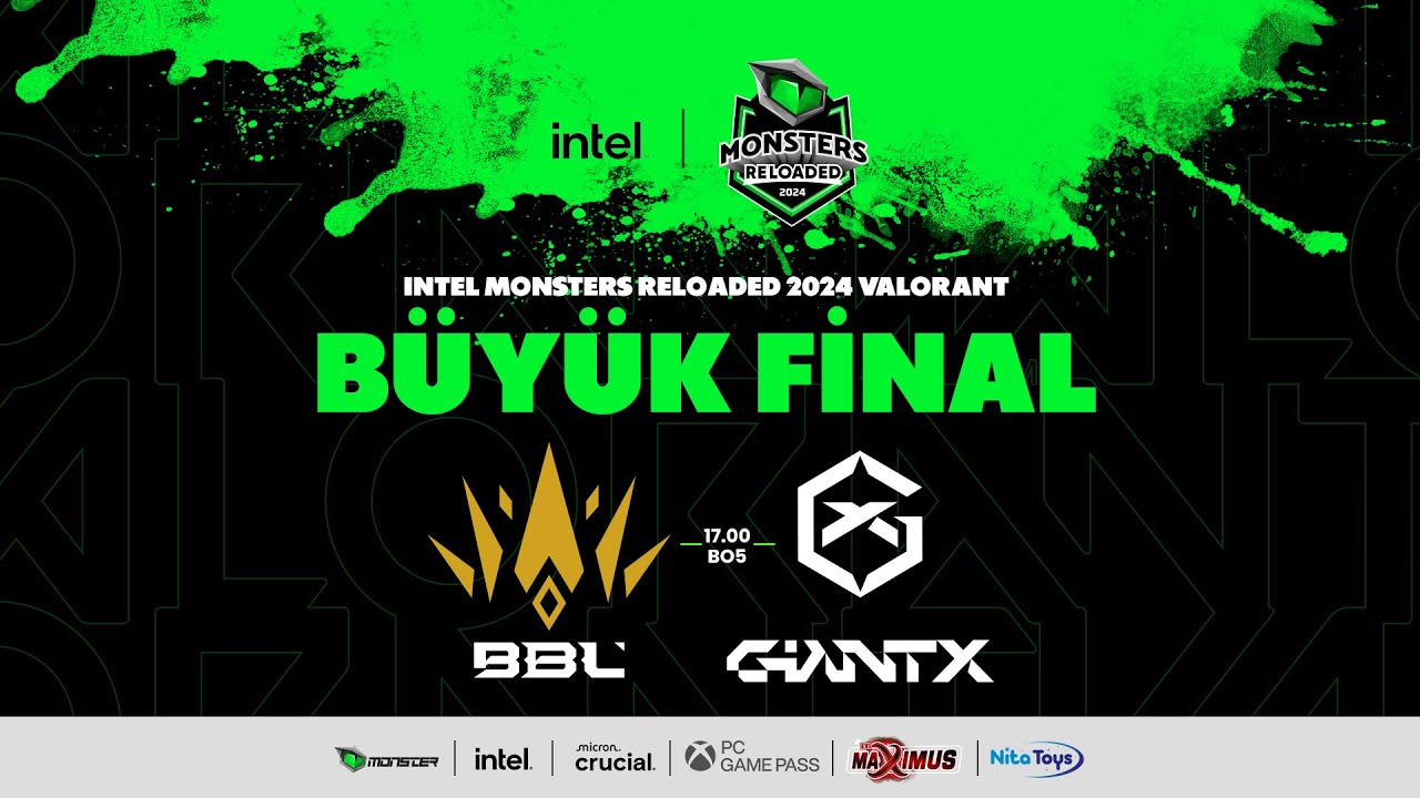 BBL 🆚 GX &mdash; Intel Monsters Reloaded 2024 VALORANT | BO5 | B&uuml;y&uuml;k Final