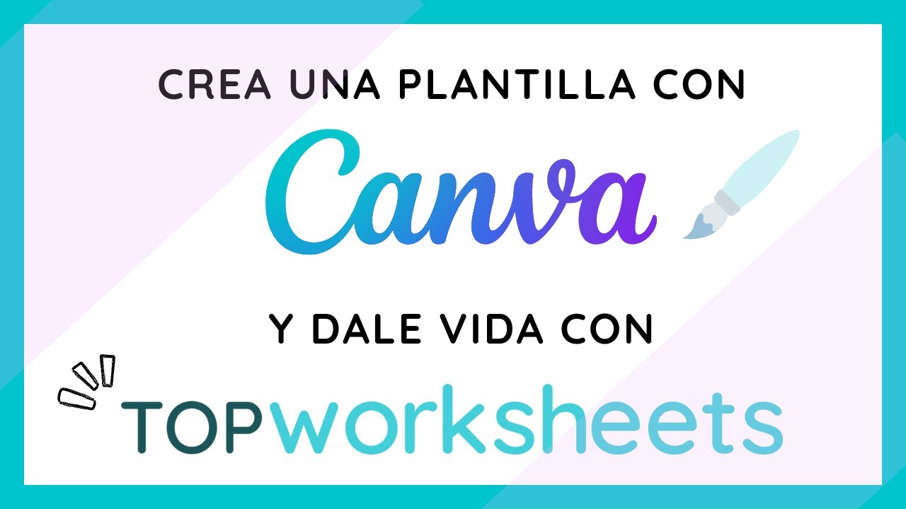 TOPWORKSHEETS se fusiona con CANVA | Crea fichas INTERACTIVAS con plantillas hechas en CANVA