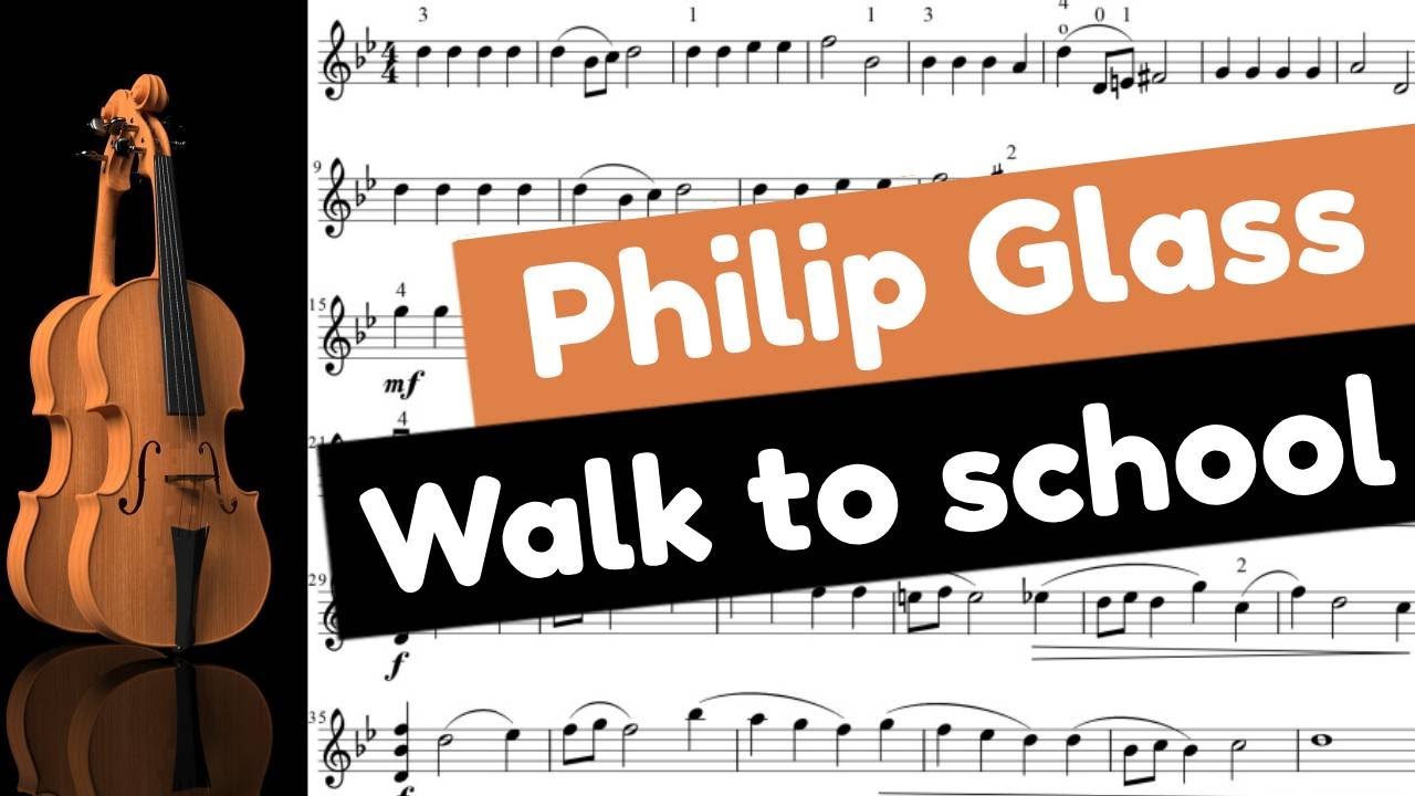 Philip Glass - Walk to school au violon