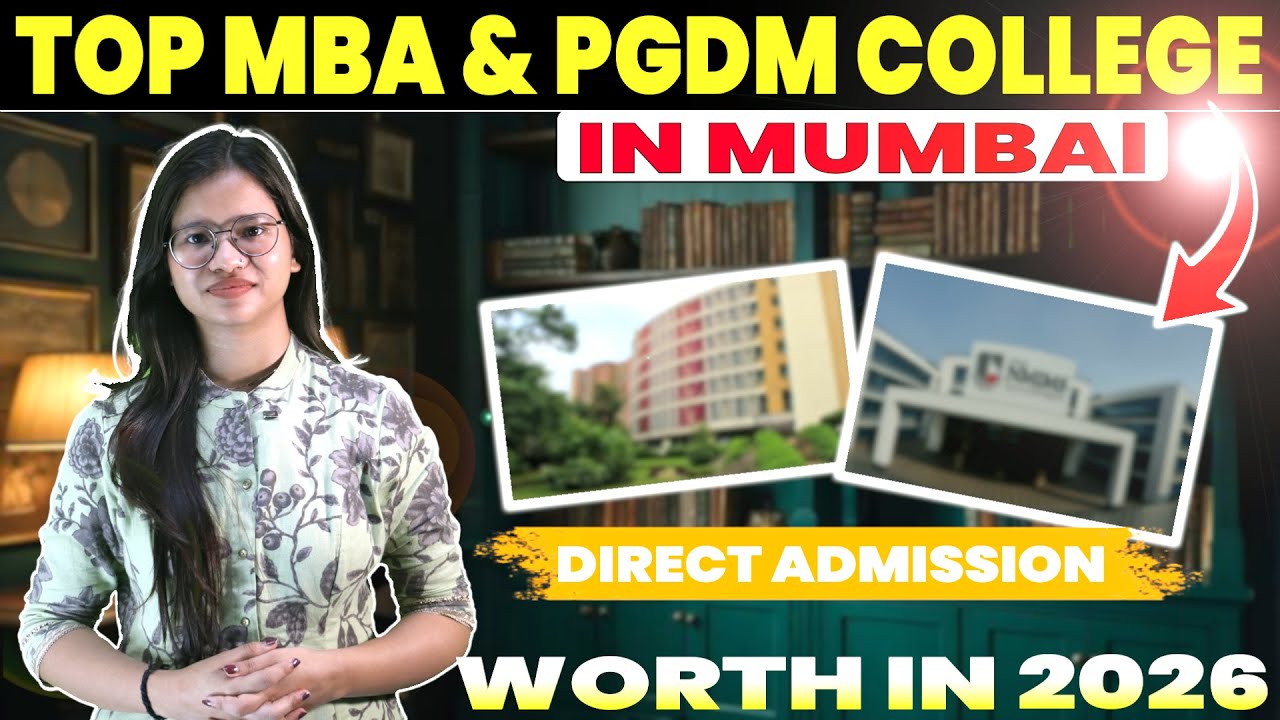 Top 5 PGDM Colleges in Mumbai | Best MBA College in Mumbai | Best PGDM College in Mumbai | Admission