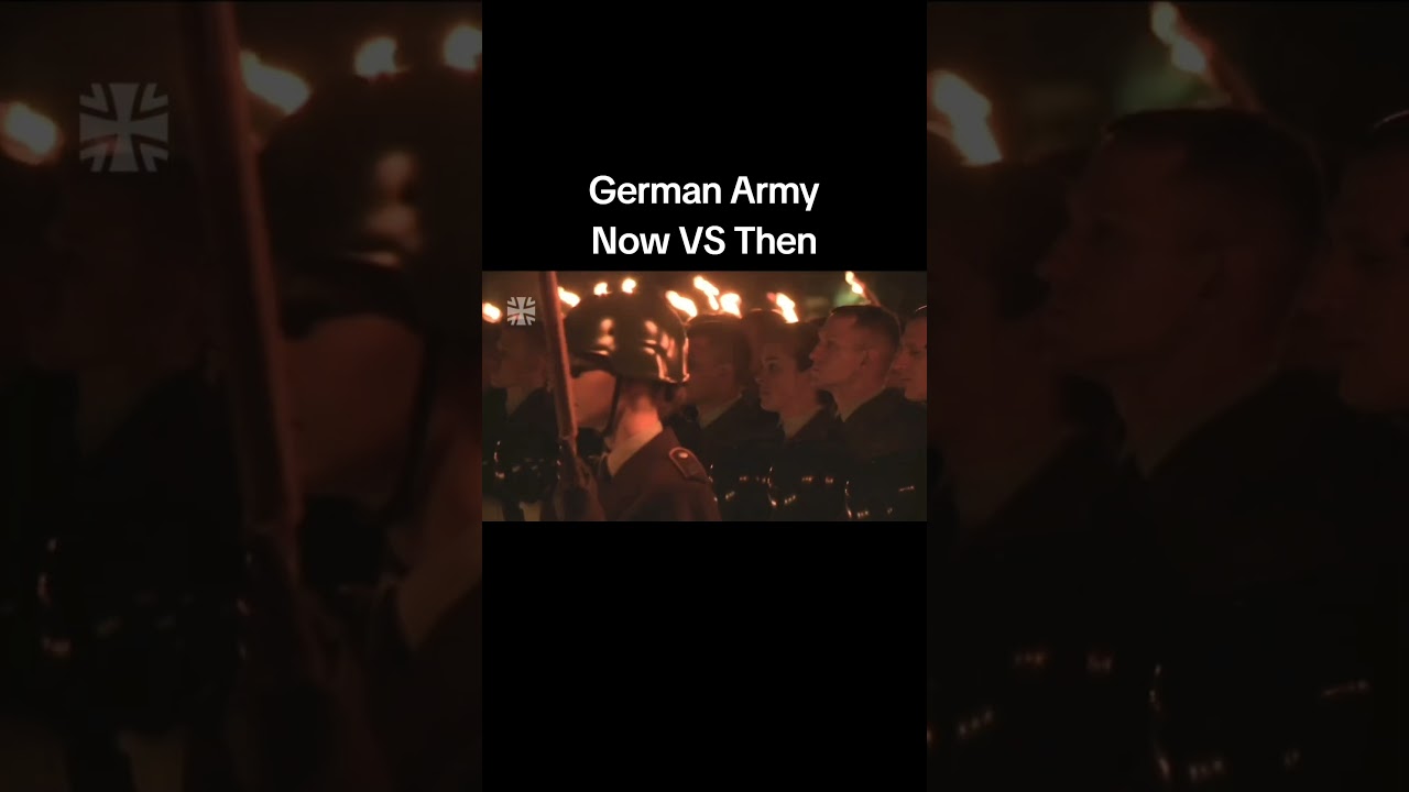 German Army [Now VS Then]