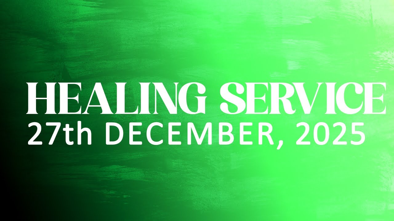 27th Dec. 2025 II Online healing service II LIVE