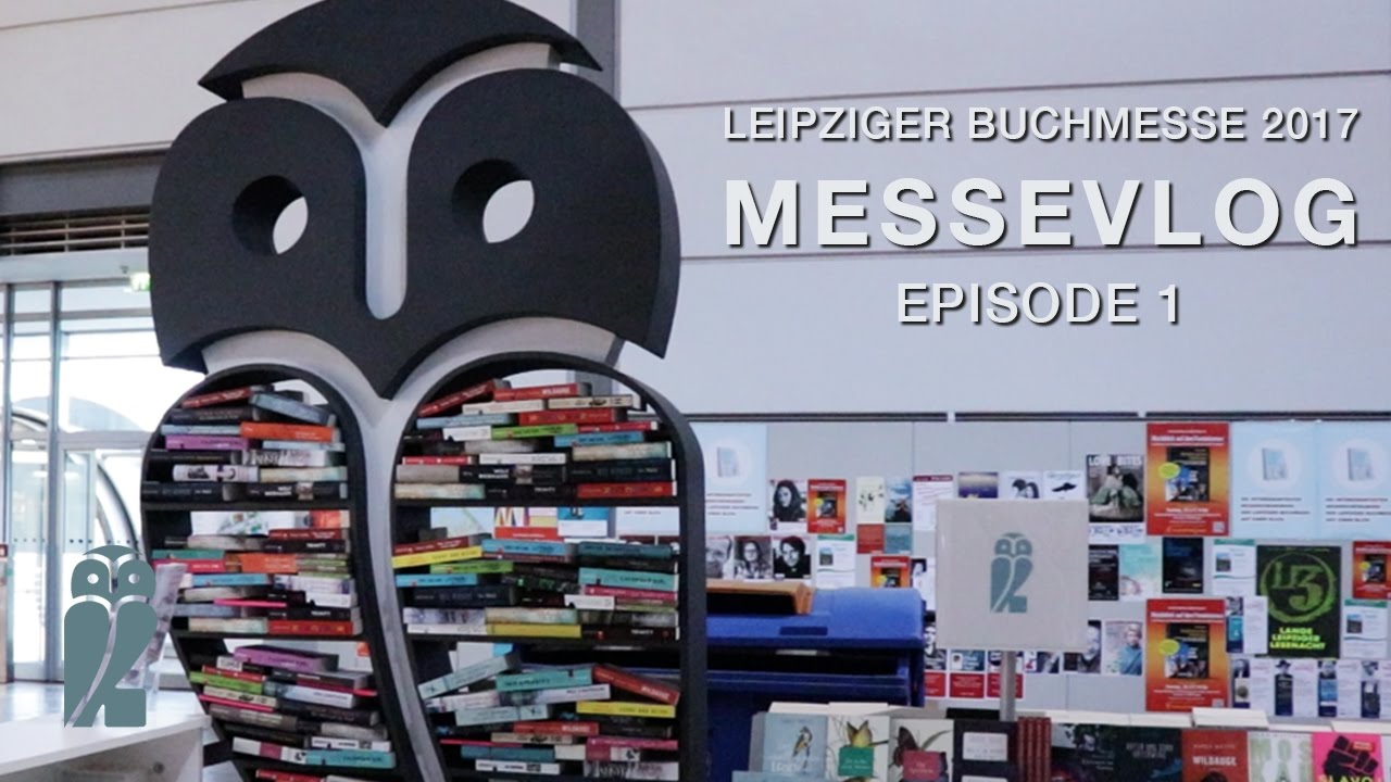 #lbm17: MesseVlog Episode 1 | Die Eule ist gelandet