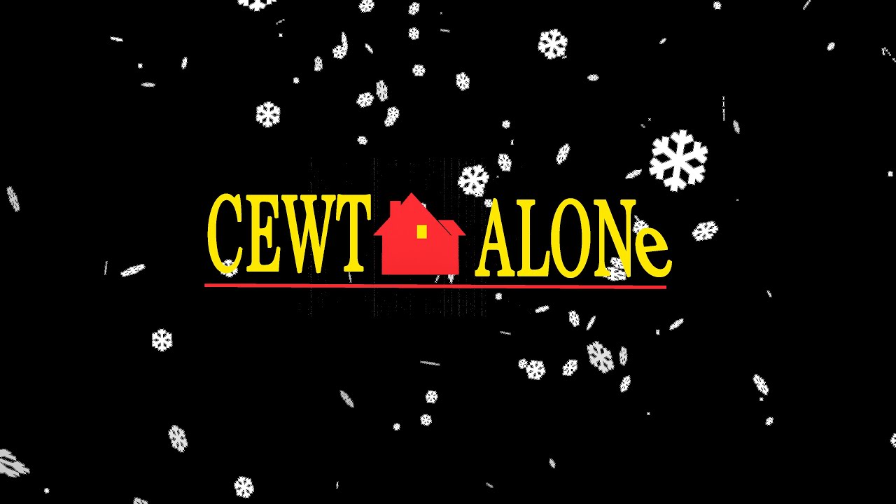 CEWT Alone