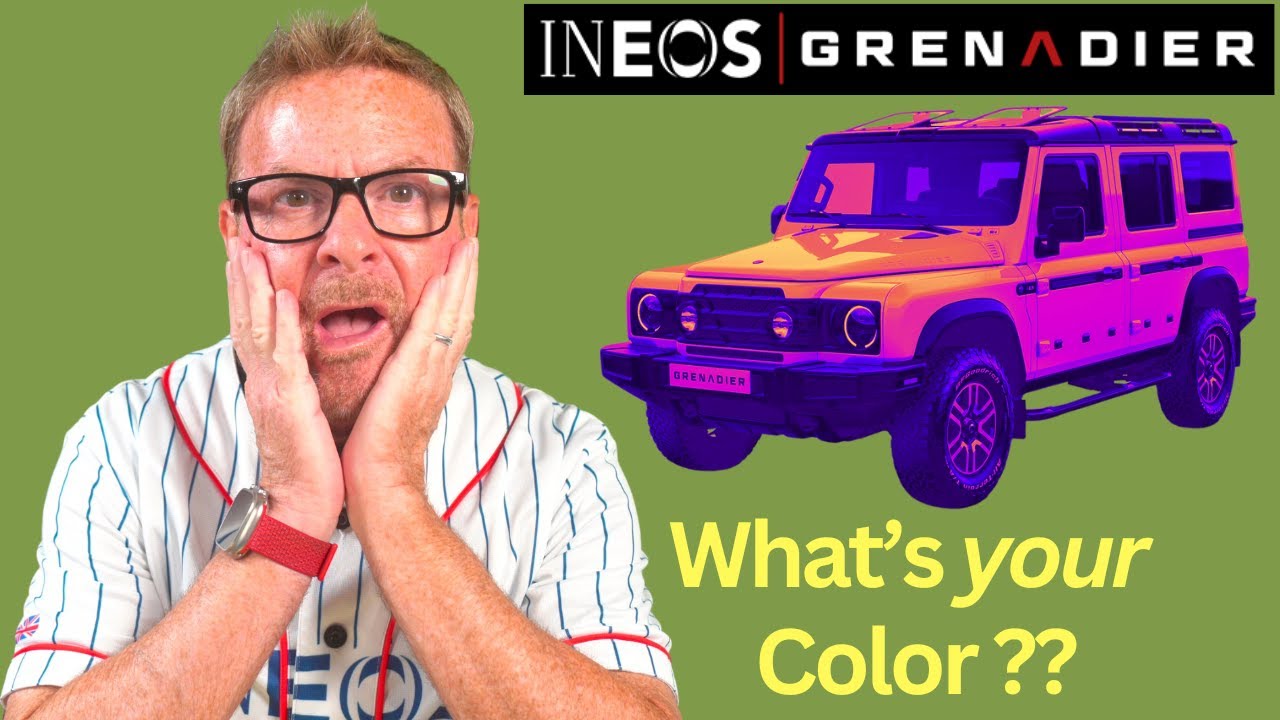 Заказ гренадера INEOS: дилемма цвета!