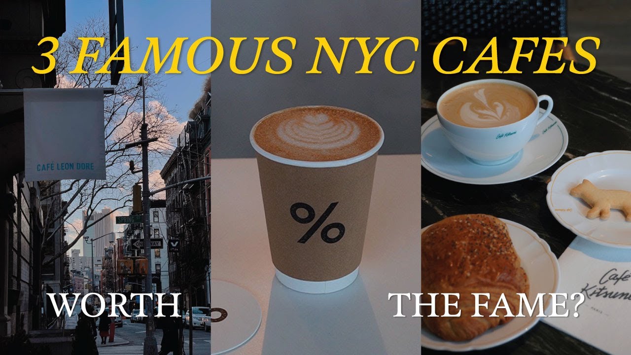 NYC CAFE | 3 Famous Cafes in nyc, WORTH THE FAME? Café Kitsuné, % Arabica, Café Leon Dore, 뉴욕 카페 탐방