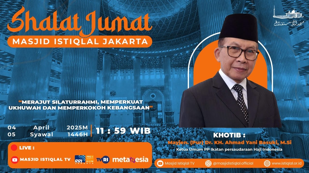 Sholat Jum'at Masjid Istiqlal, Jakarta | 4 April 2025