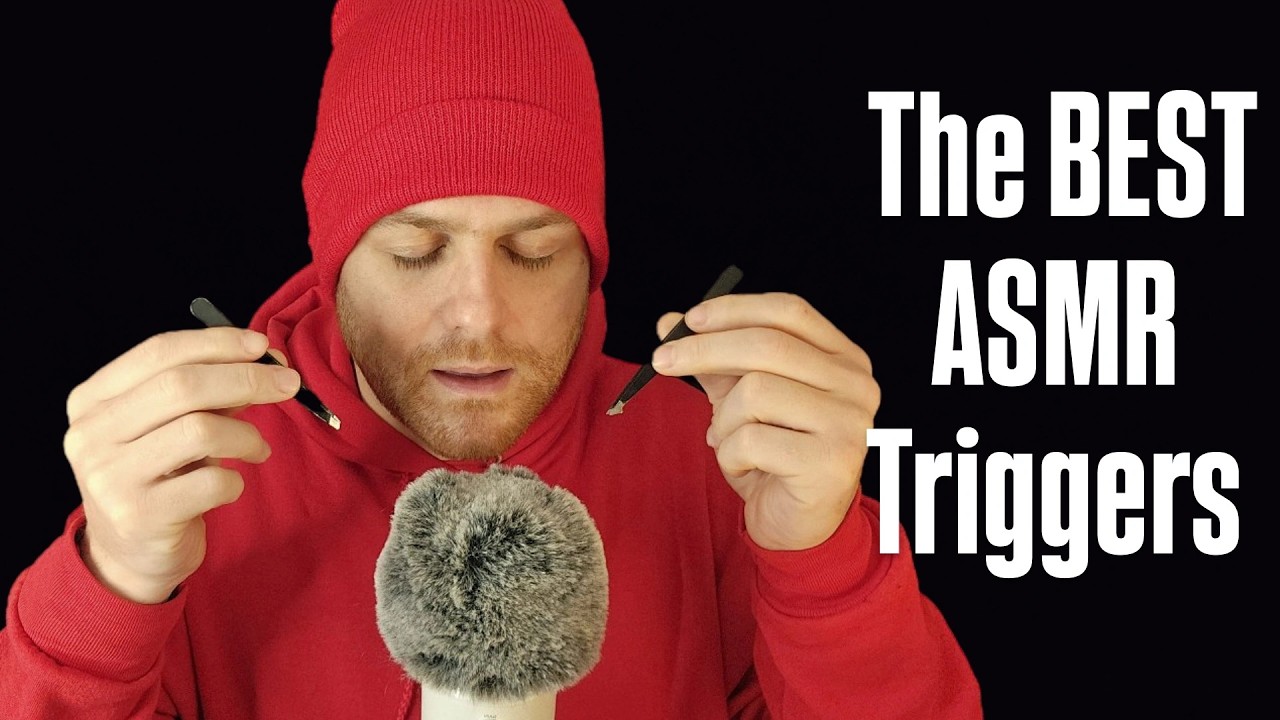 The Best ASMR Triggers