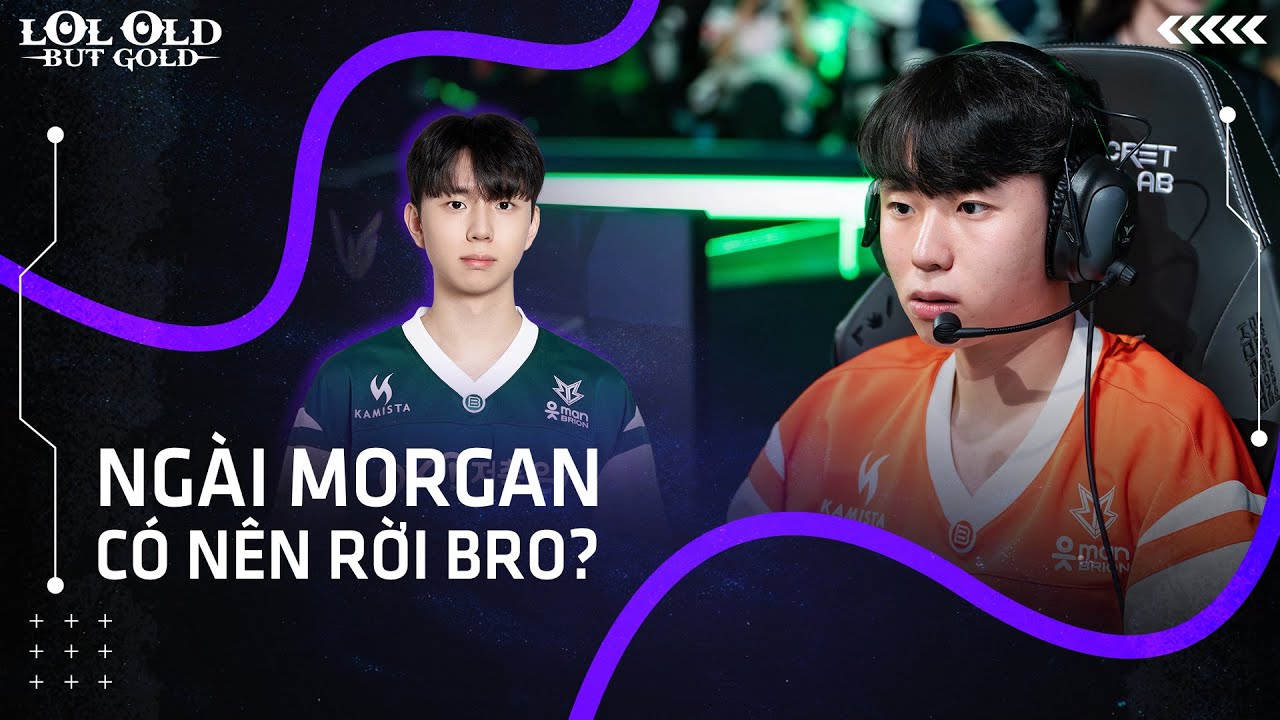 MORGAN & CHIẾC NGAI VÀNG Ở BRO | THẰNG CHỘT LÀM VUA XỨ MÙ HAY KẺ THỨC THỜI MỚI LÀ TRANG TUẤN KIỆT?