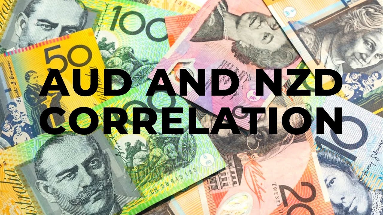 WHY THE AUD AND NZD ARE CORRELATED (FOREX FUNDAMENTALS)