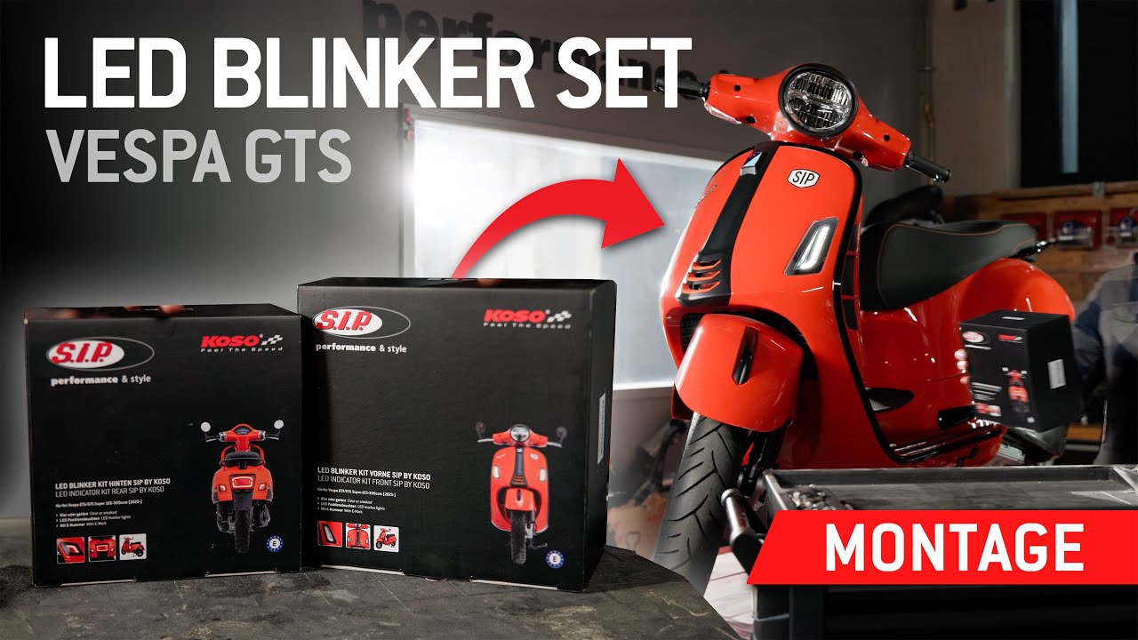 LED Blinker Kit MONTAGE vorne & hinten VESPA GTS | SIP X KOSO