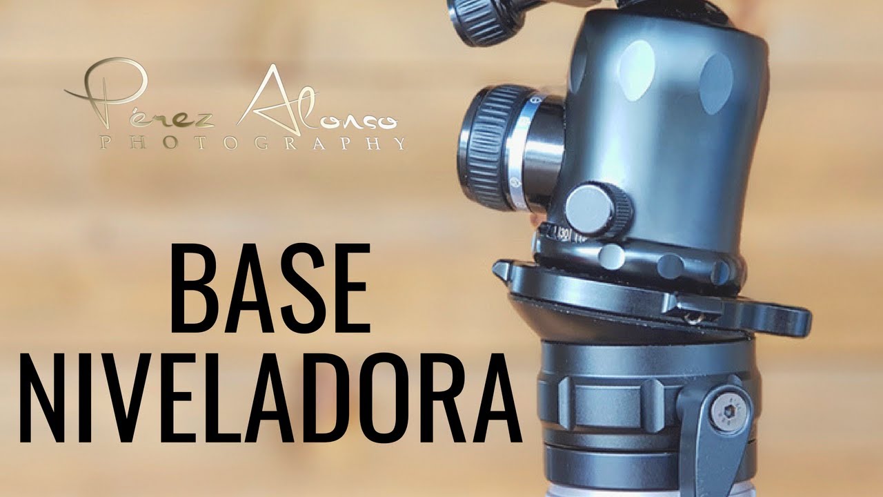 Base niveladora o cabezal nivelador. Usos para fotografía.