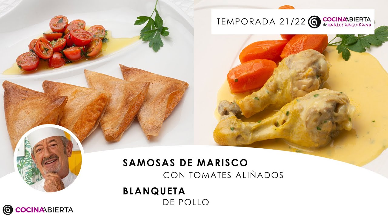 SAMOSAS de MARISCO 🐟🦀 Blanqueta de pollo 🍗 Cocina Abierta de Karlos Arguiñano