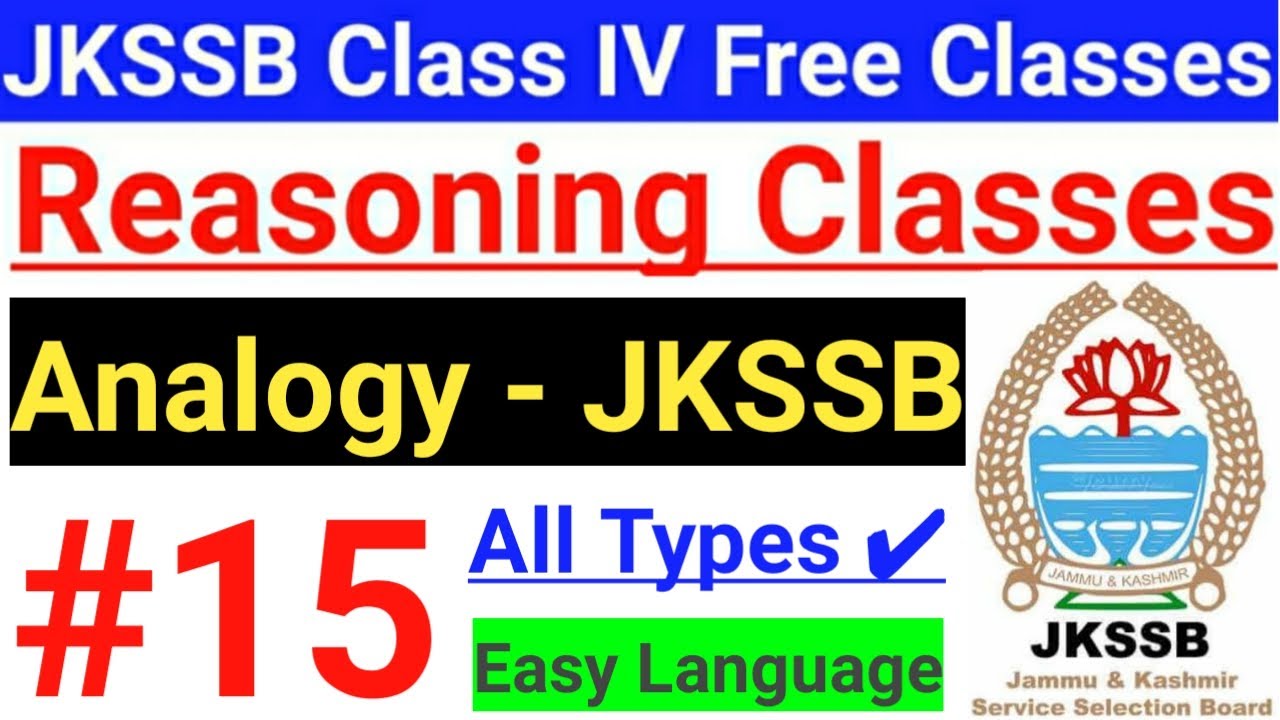 #15 Analogy - JKSSB Class IV Vacancy Reasoning Free Classes // All Types of Analogy  || Basics 🔥🔥
