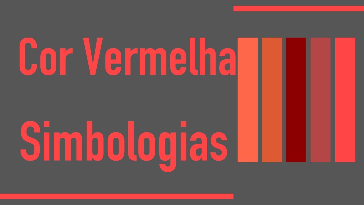 Psicologia das cores: Cor Vermelha
