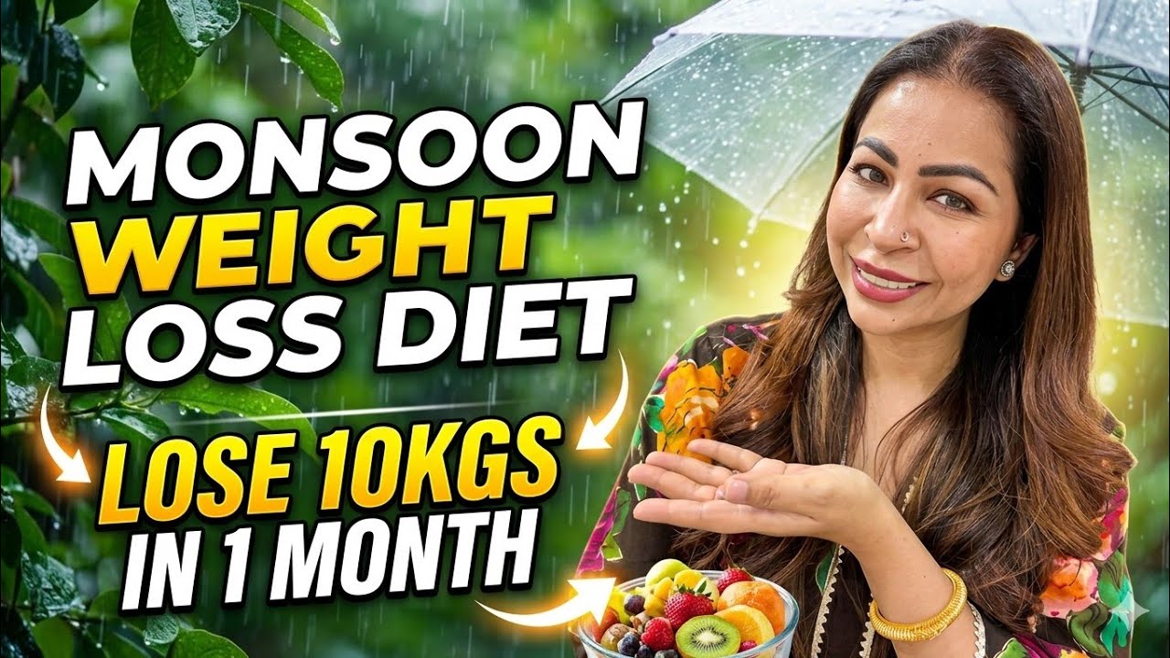 MONSOON DIET PLAN | Lose 10kgs Weight In 10 Days | Suman Pahuja | Fat To Fab