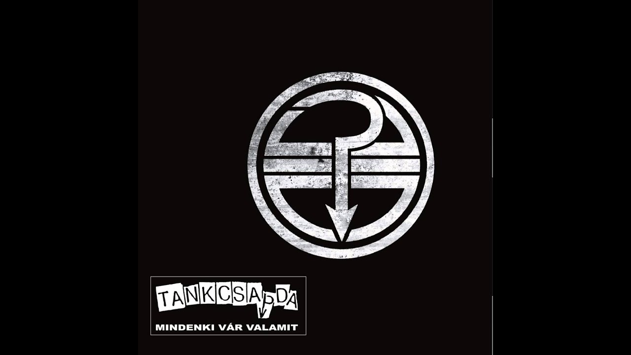 Tankcsapda - Rock a nevem