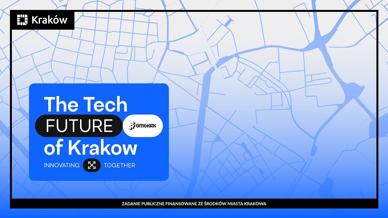 The Tech Future of Krakow